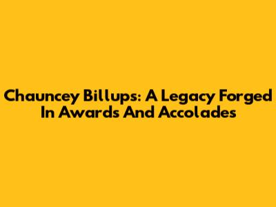 Chauncey Billups: A Legacy Forged In Awards And Accolades