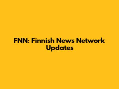 FNN: Finnish News Network Updates