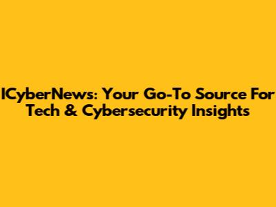 ICyberNews: Your Go-To Source For Tech & Cybersecurity Insights