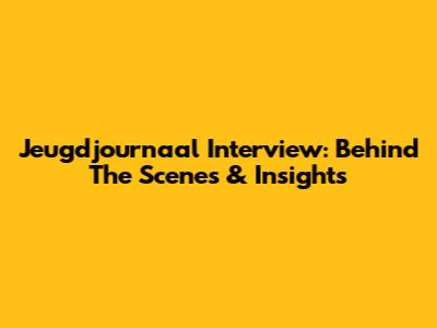 Jeugdjournaal Interview: Behind The Scenes & Insights