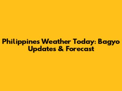 Philippines Weather Today: Bagyo Updates & Forecast