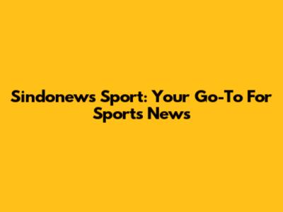 Sindonews Sport: Your Go-To For Sports News