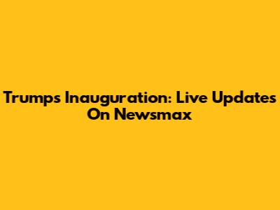 Trump's Inauguration: Live Updates On Newsmax