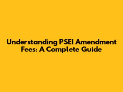 Understanding PSEI Amendment Fees: A Complete Guide